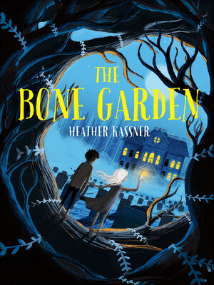 cover image of The Bone Garden